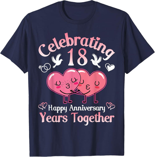 Husband Wife Celebrating 18 Years Together Happy Anniversary T-Shirt - T-Shirt | Navy