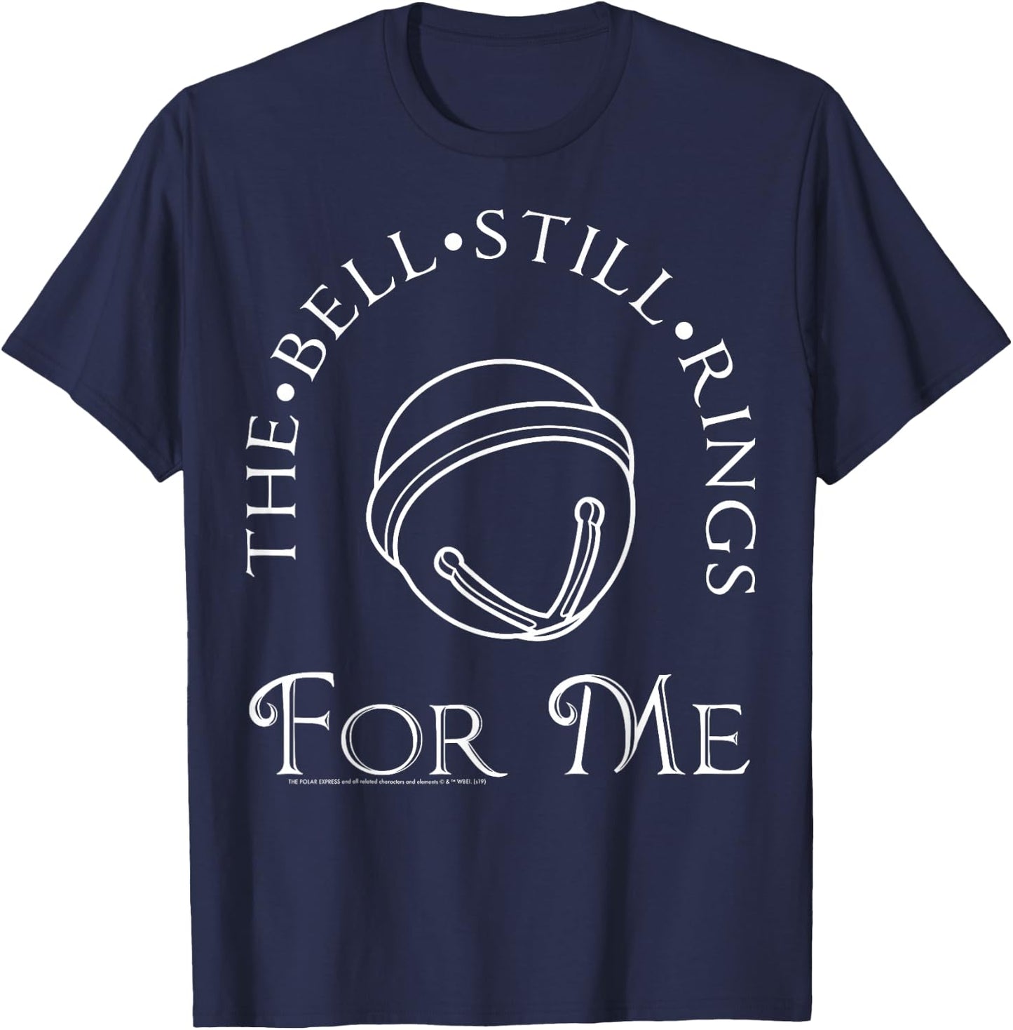 The Polar Express The Bell Still Rings For Me T-Shirt - T-Shirt | Navy