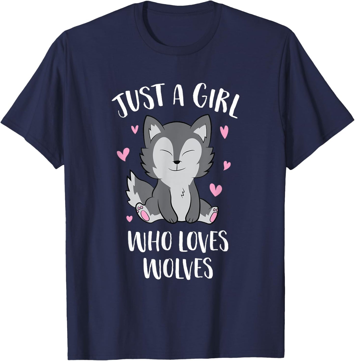 Just A Girl Who Loves Wolves Cute Wolf Girl T-Shirt - T-Shirt | Navy