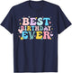 Best Birthday Ever Shirt - Adults' Black Cotton - Short Sleeve - Small - Birthday Occasion T-Shirt - T-Shirt | Navy