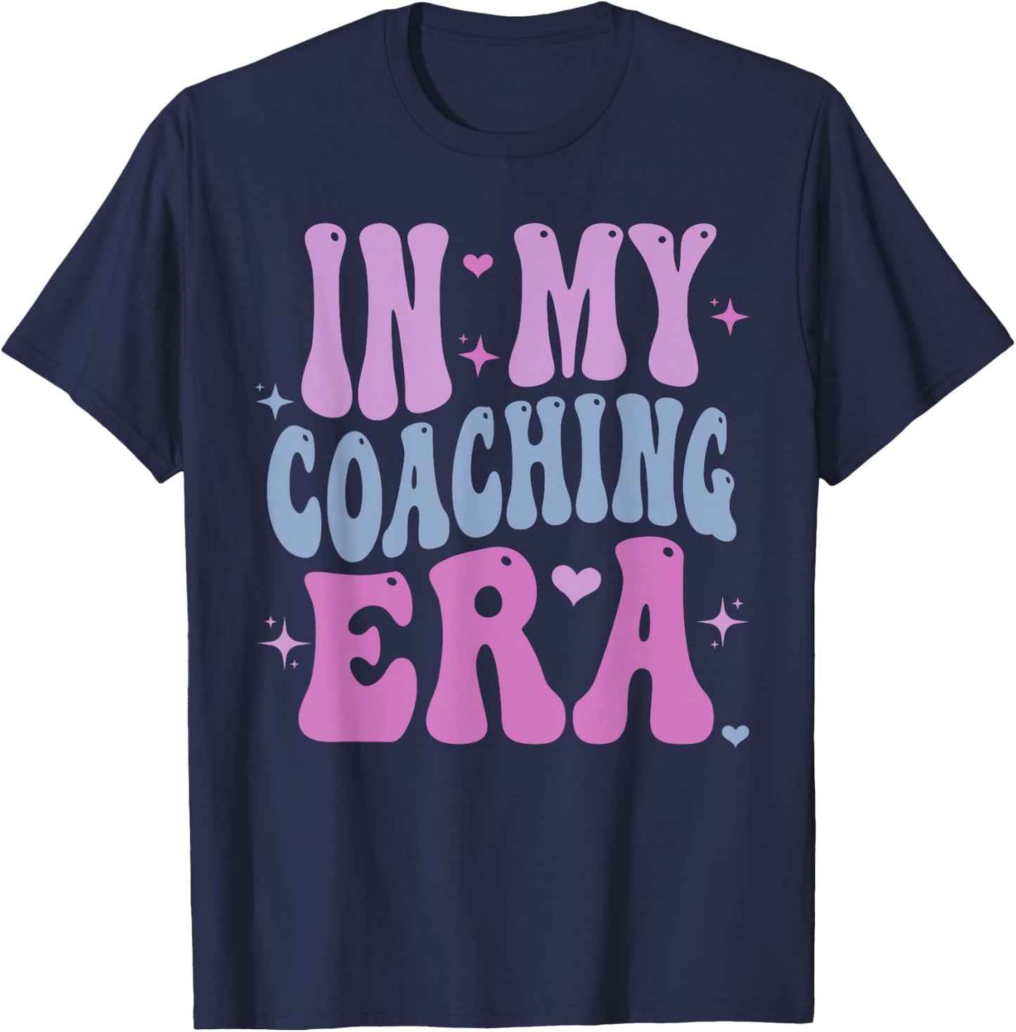 Groovy Coaching, In My Coaching Era, Retro Sports Coach T-Shirt - T-Shirt | Navy