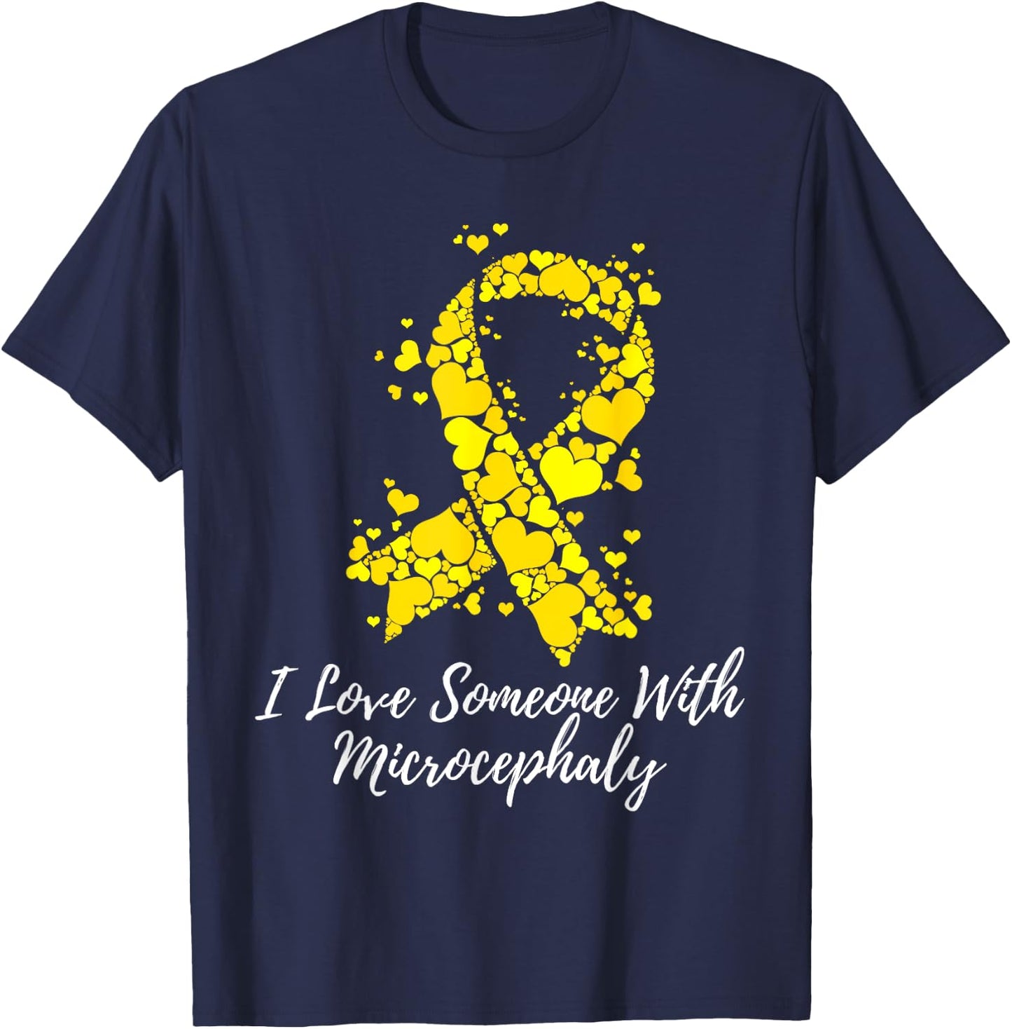 I Love Someone With Microcephaly Awareness T-Shirt - T-Shirt | Navy