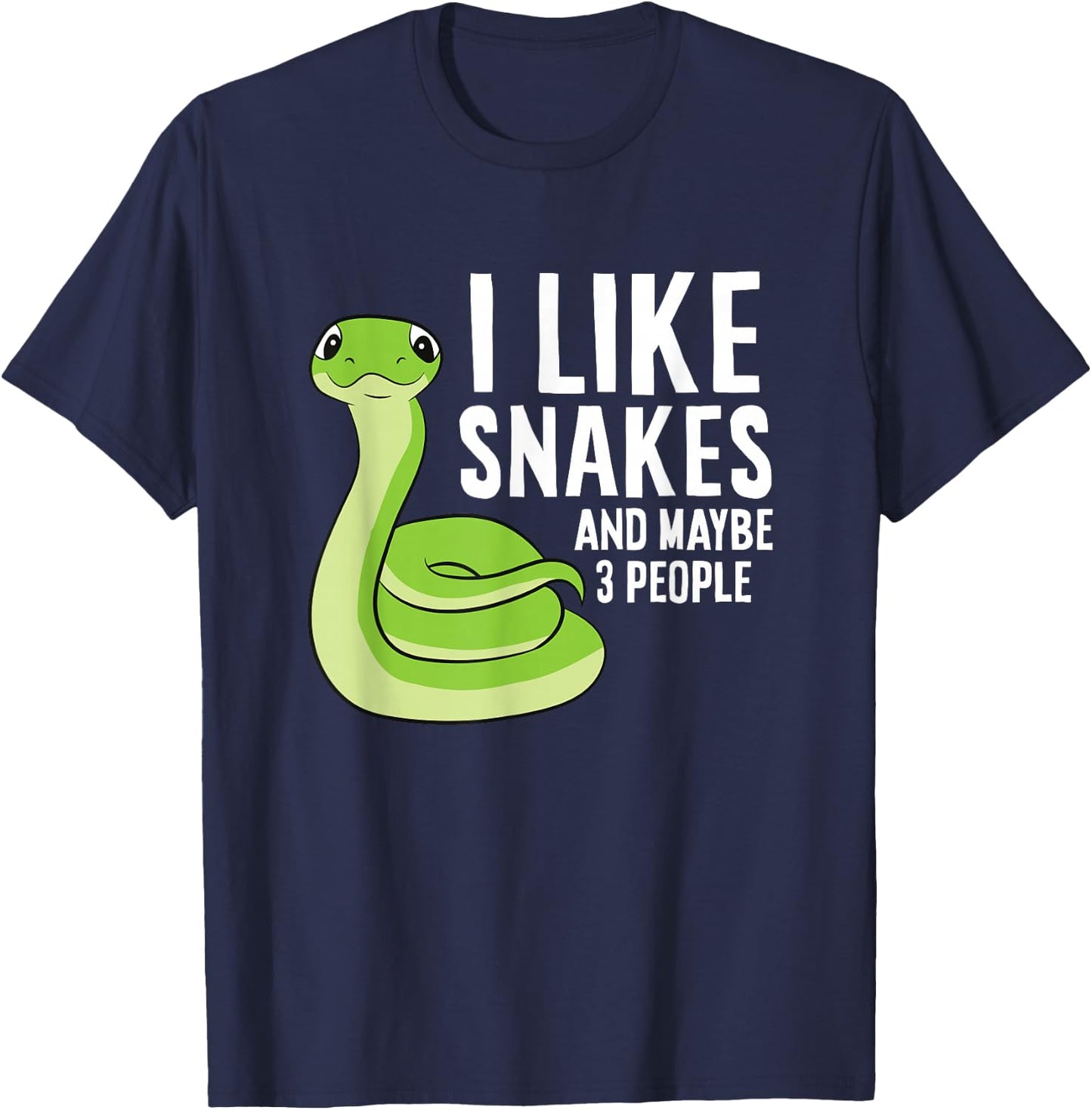 Snake Owner Pet Snake I Like Snakes And Maybe 3 People T-Shirt - T-Shirt | Navy