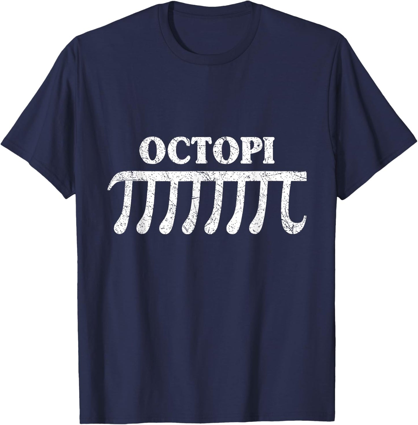 Octopi Funny Pi Gift Pi Day Math Lovers T-Shirt - T-Shirt | Navy