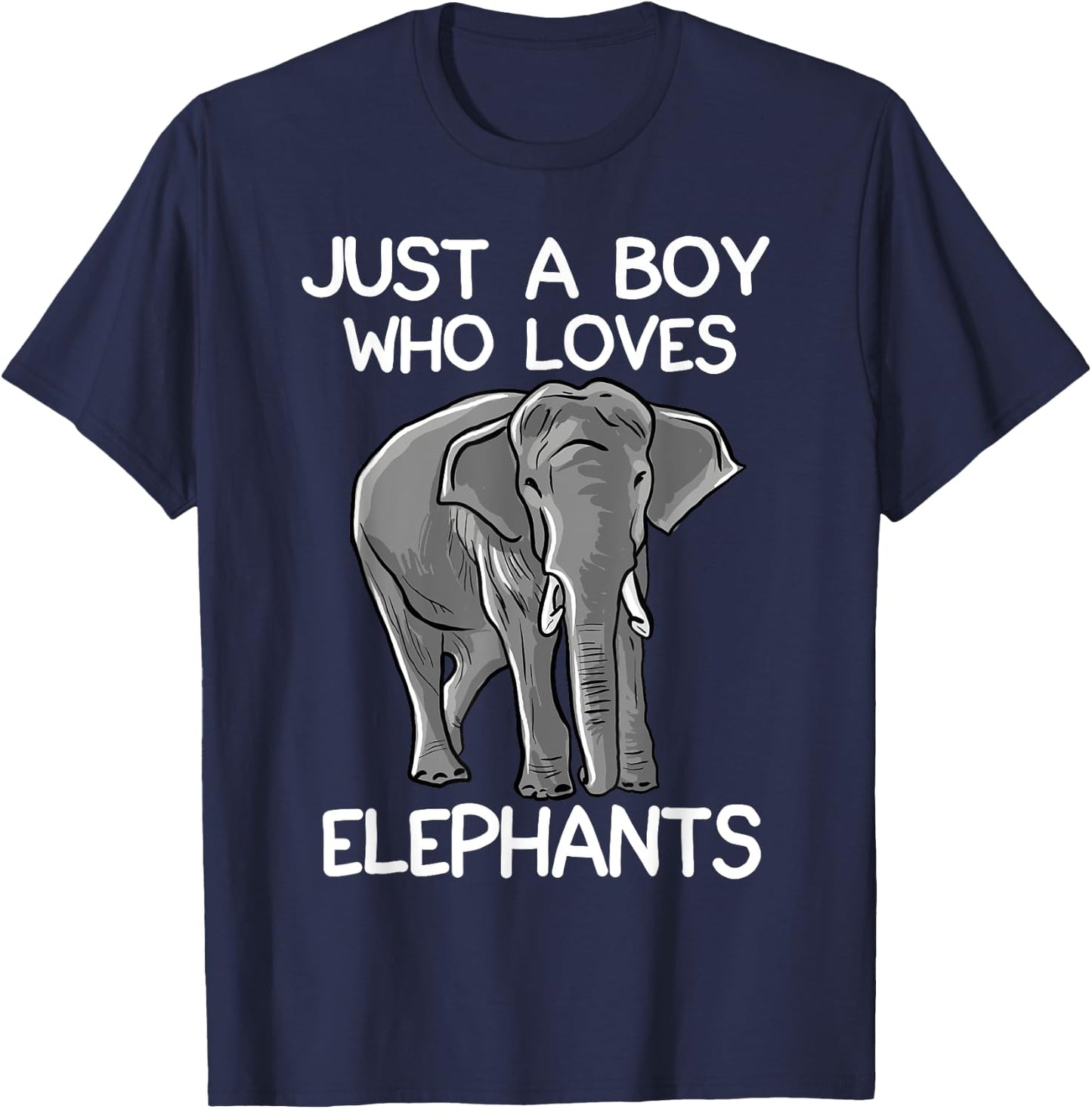 Just A Boy Who Loves Elephants Funny Elephant Lover Small T-Shirt - T-Shirt | Navy