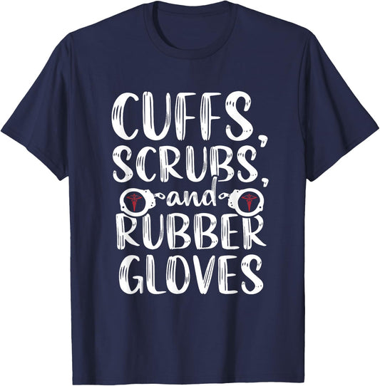 Cuffs Correctional Nurse RN Prison Nursing Medical T-Shirt - T-Shirt | Navy