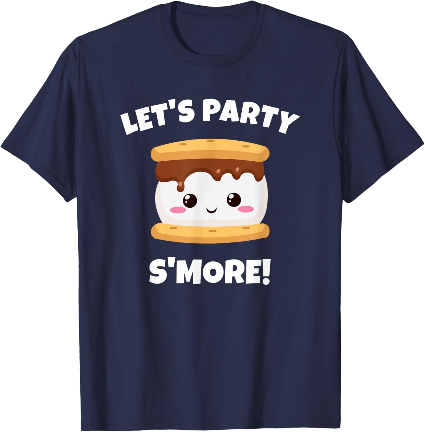 S'mores, Camping, Campfire - Let's Party S'More - Funny T-Shirt - T-Shirt | Navy