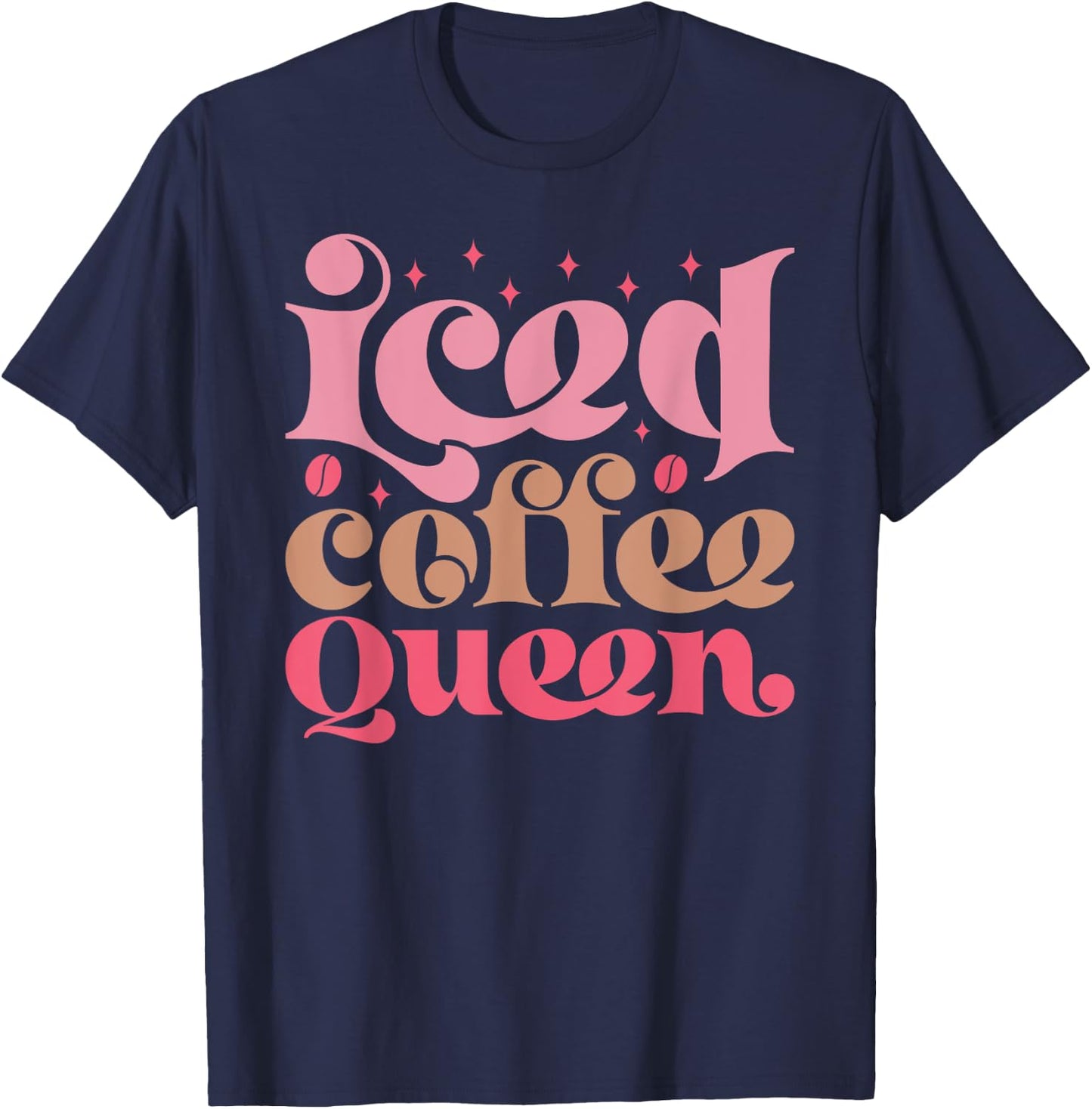 Iced Coffee Queen T-Shirt - T-Shirt | Navy