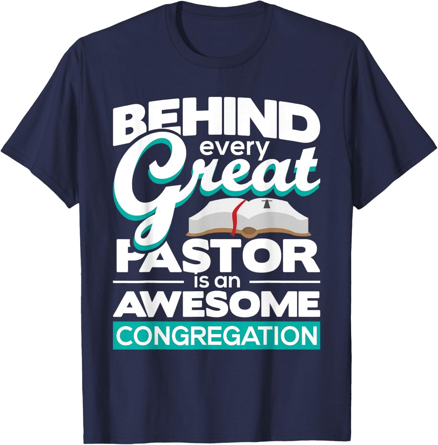 An Awesome Congregation - Pastor Preacher Minister T-Shirt - T-Shirt | Navy