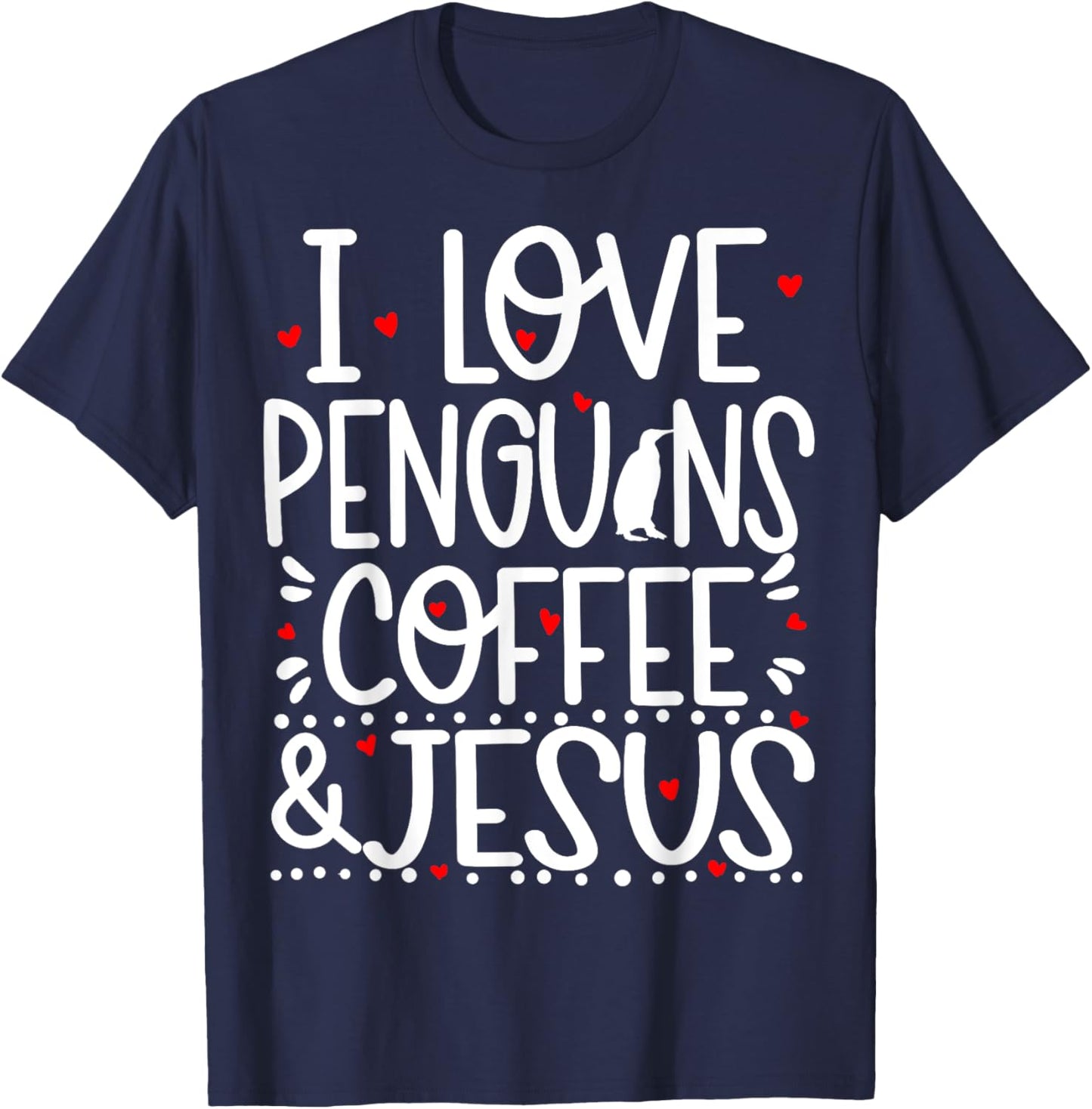 Penguins Coffee And Jesus Christian Funny Cute T-Shirt - T-Shirt | Navy