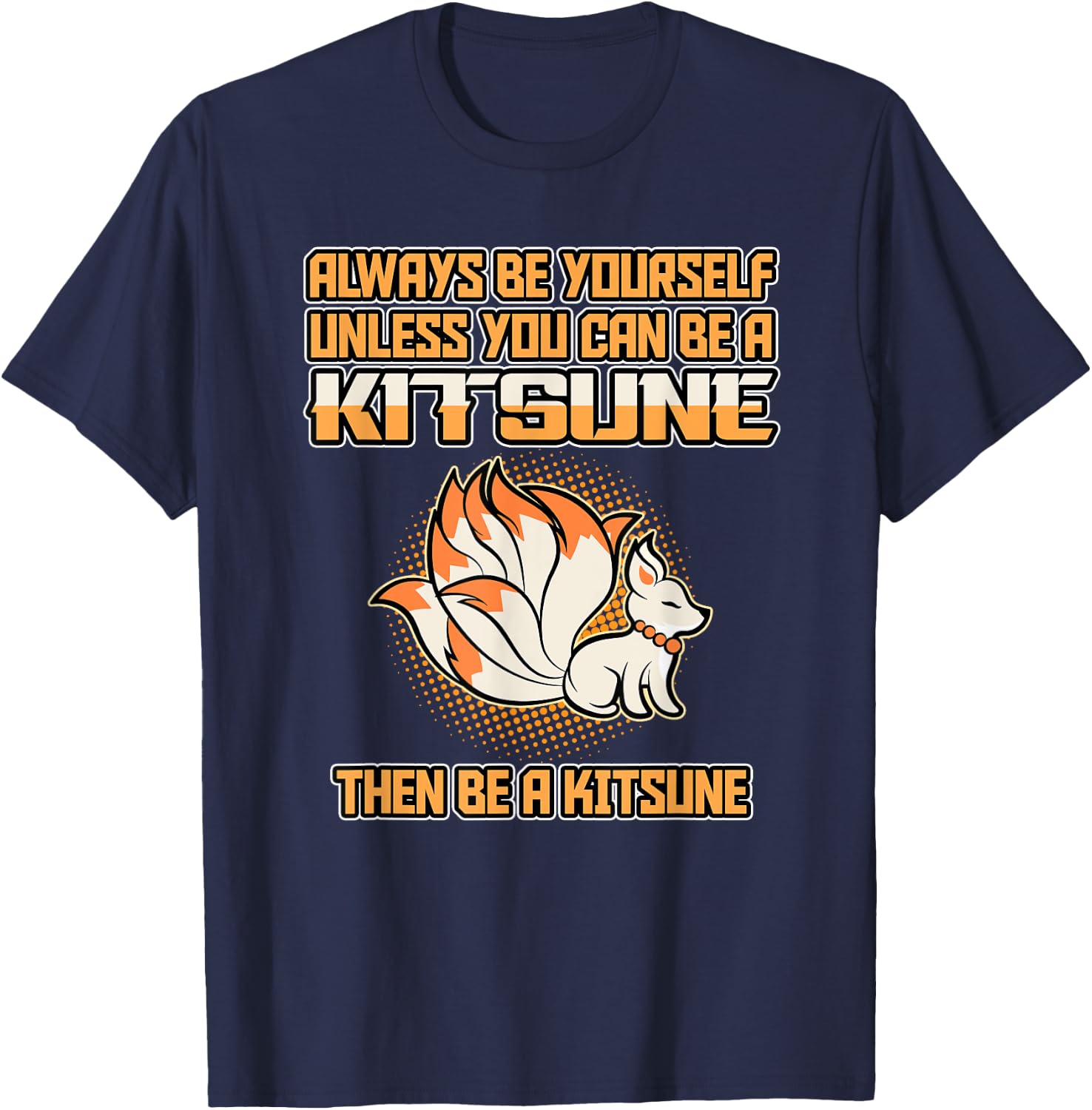 Japanese Fox Cute Funny Anime Kawaii Kitsune Kami Inari Fox T-Shirt - T-Shirt | Navy