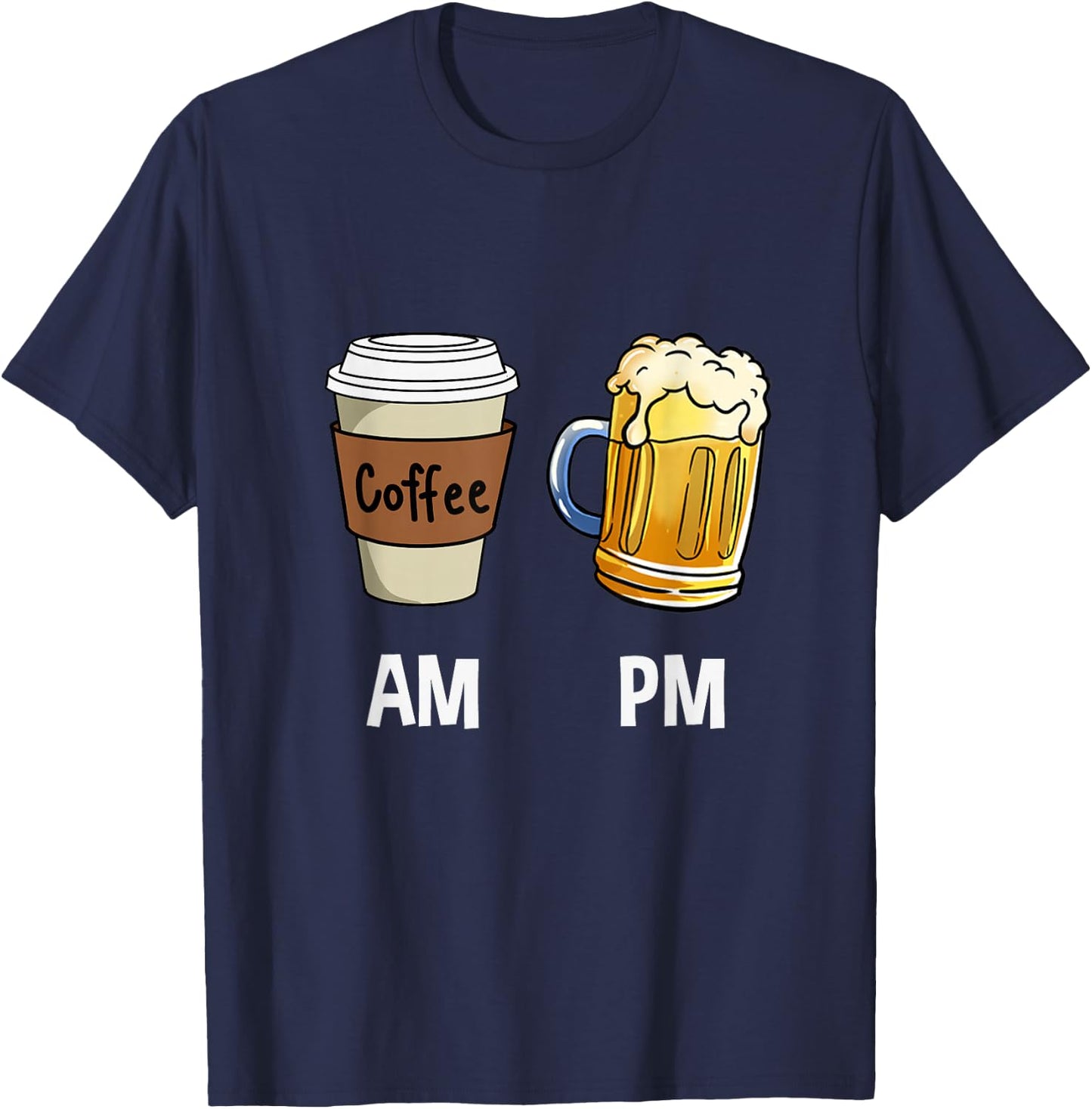 AM Coffee PM Beer T-Shirt - T-Shirt | Navy