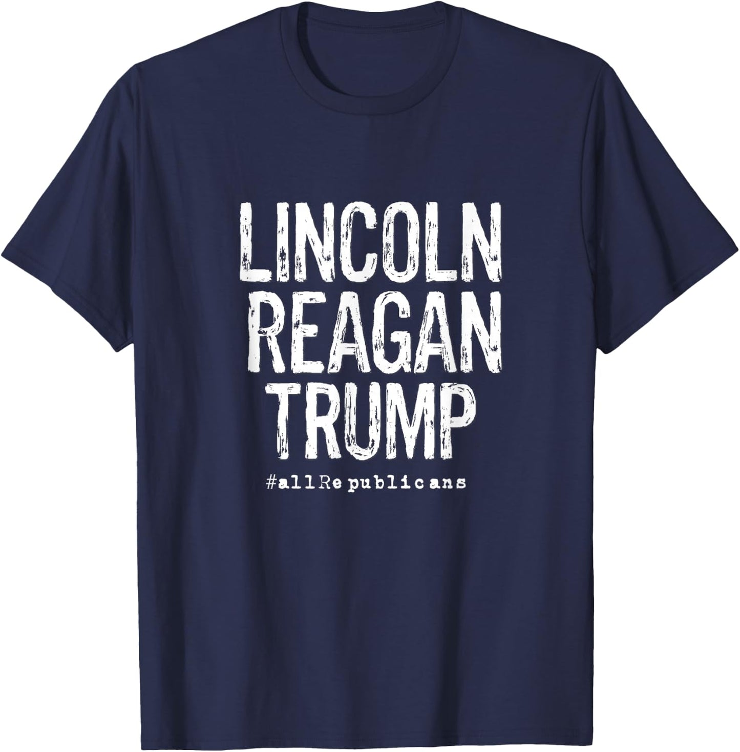 Lincoln, Reagan, Trump - Favorite Presidents T-Shirt - T-Shirt | Navy