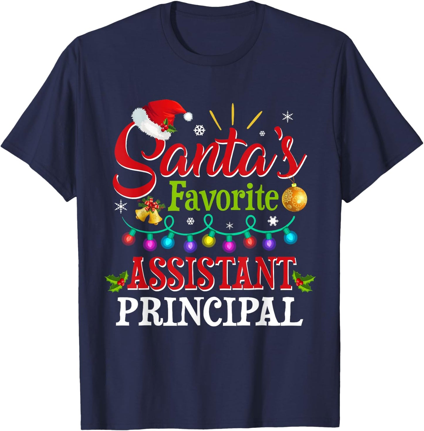 Santa's Favorite Assistant Principal Christmas Light T-Shirt - T-Shirt | Navy