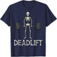 Halloween Deadlift Skeleton Gym Workout Costume Men Women T-Shirt - T-Shirt | Navy