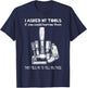 A Mans Manly Tools Corp. Don't Touch My Tools, Funny Construction Worker Gift T-Shirt - T-Shirt | Navy