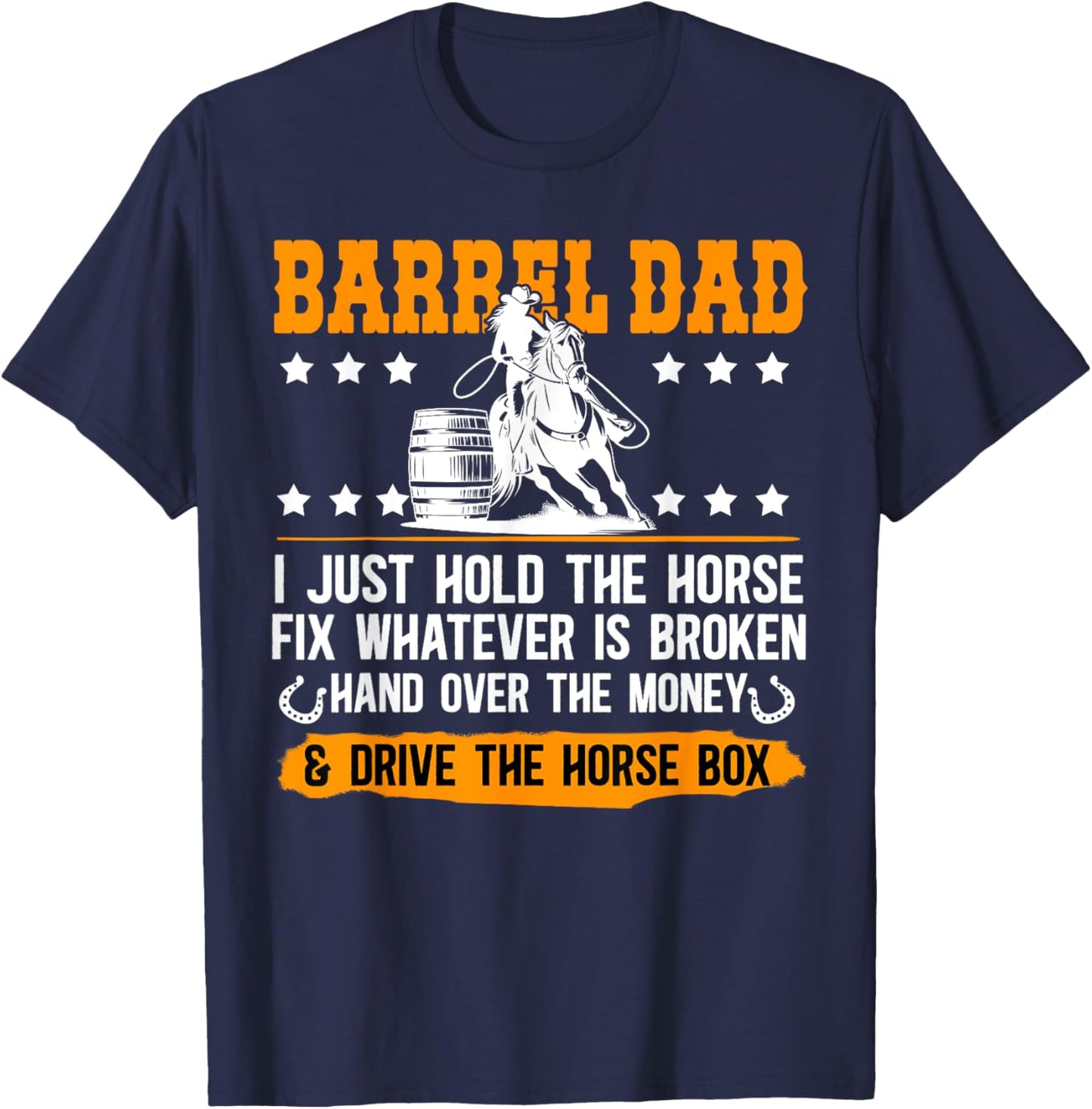 Barrel Racing Dad Definition Dad Of A Barrel Racer Father T-Shirt - T-Shirt | Navy
