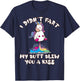 I Didn't Fart My Butt Blew You A Kiss Unicorn Funny Gift T-Shirt - T-Shirt | Navy