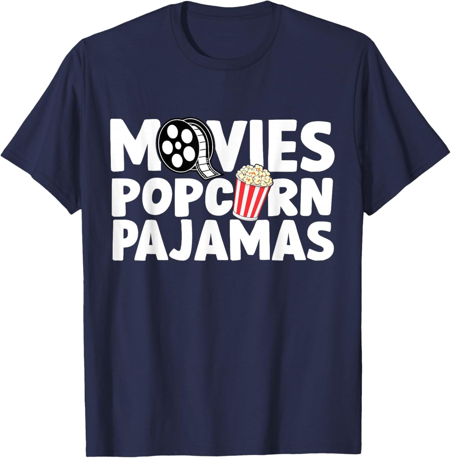 Movies Popcorn And Pajamas Popcorn Movie Night T-Shirt - T-Shirt | Navy