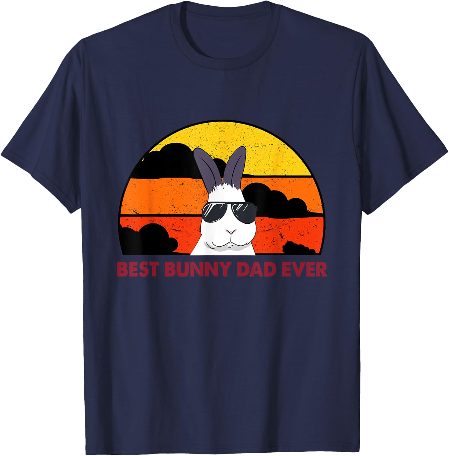 Best Bunny Dad Ever Rabbit Daddy Bunny Father Bunny T-Shirt - T-Shirt | Navy