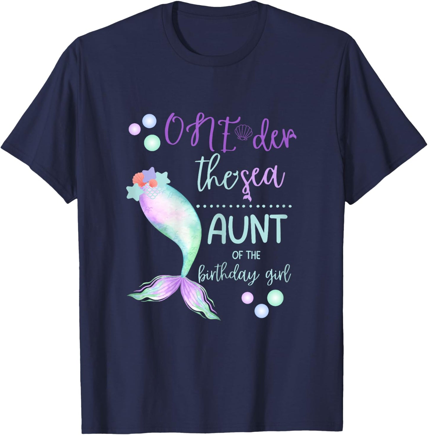 Aunt 1st Birthday Mermaid Oneder The Sea Family Matching T-Shirt - T-Shirt | Navy