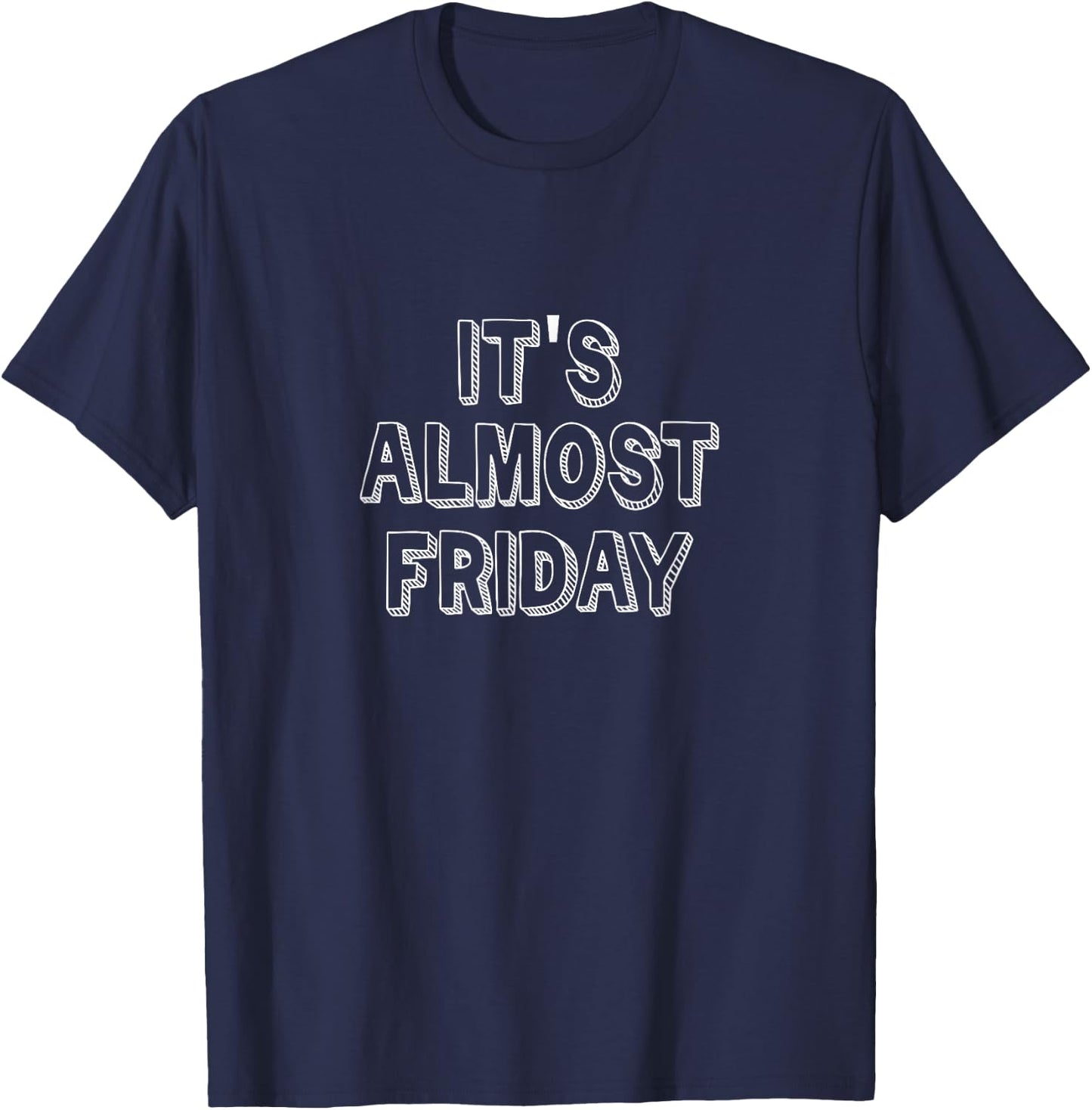 It's almost Friday weekend comic doodle T-Shirt - T-Shirt | Navy