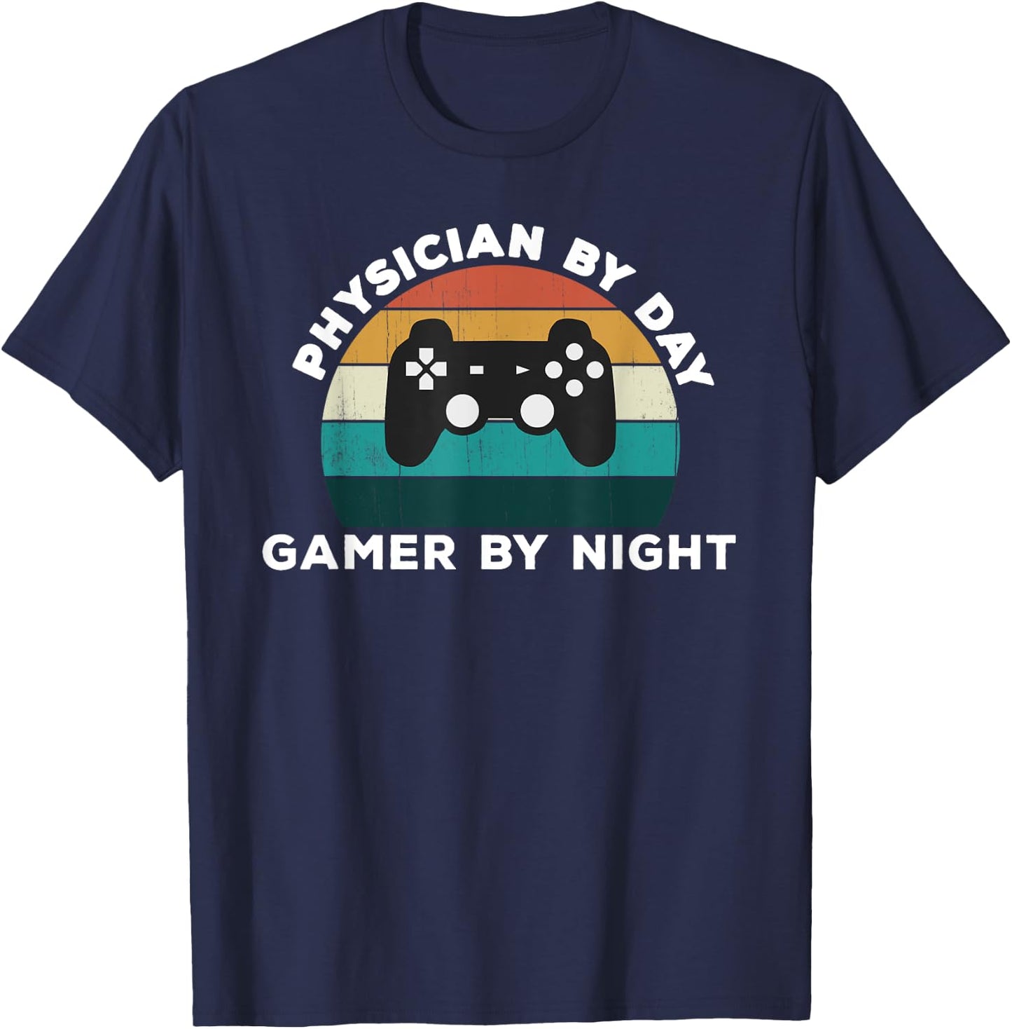 Funny Physician By Day Gamer By Night Dr Video Game Lover T-Shirt - T-Shirt | Navy