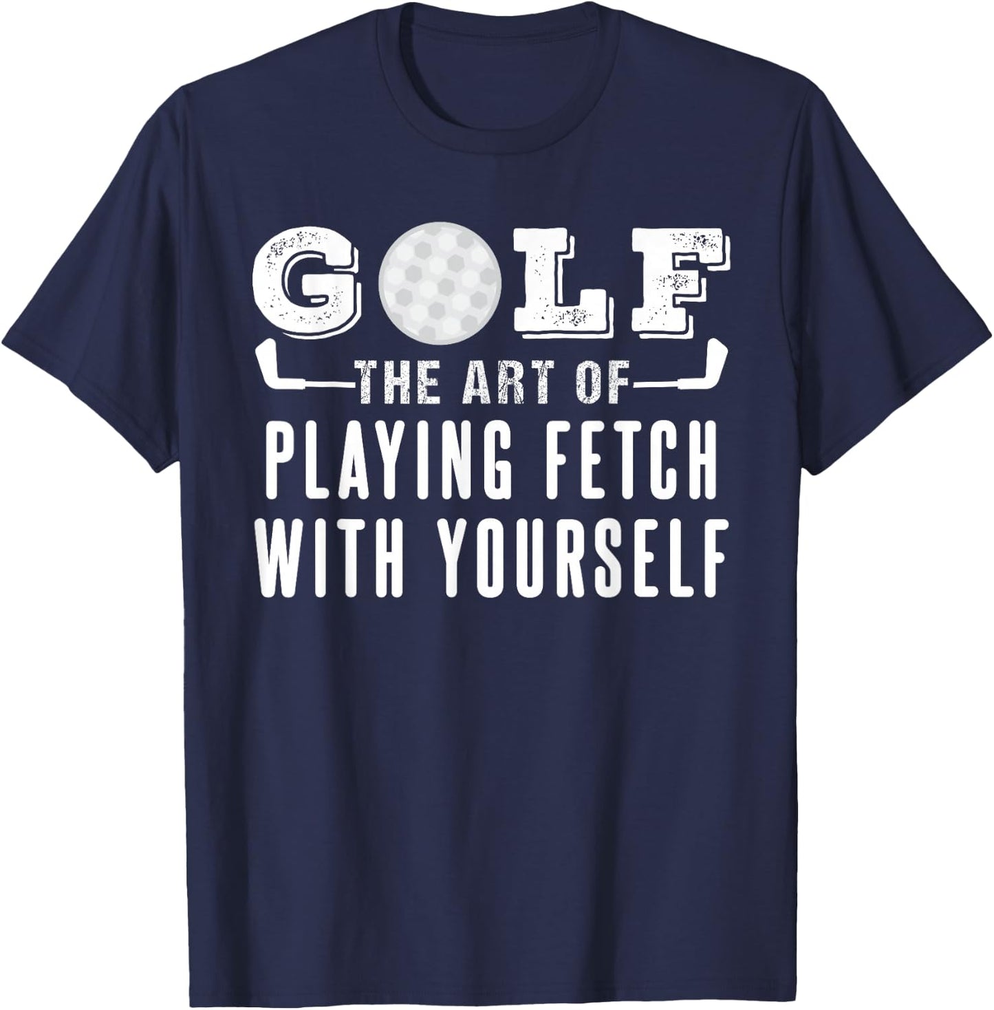 Funny Golf Pun Joke Design For Golfers Men And Women T-Shirt - T-Shirt | Navy