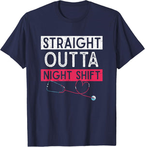 Funny Nursing Straight Outta Night Shift Stethoscope Nurse T-Shirt - T-Shirt | Navy