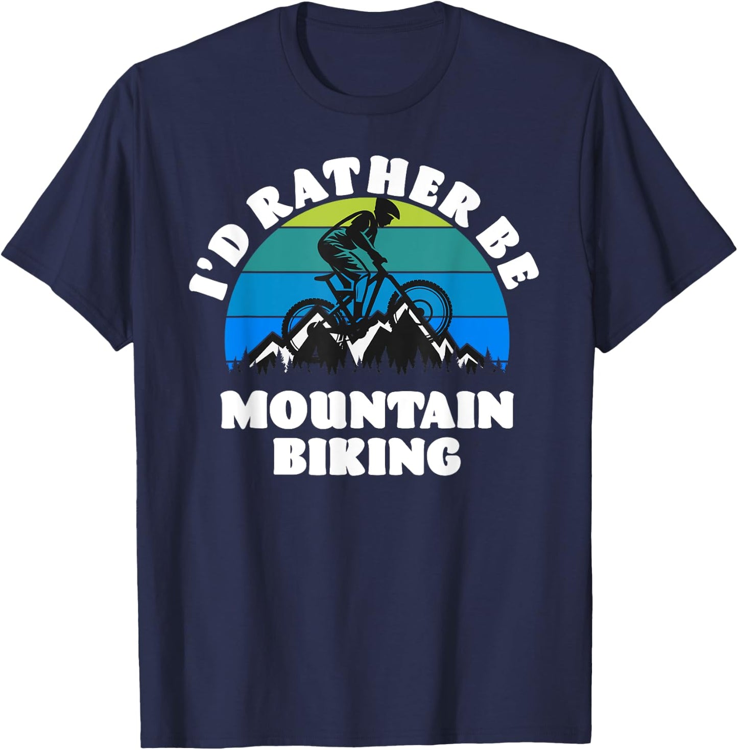 I'D Rather Be Mountain Biking T-Shirt - T-Shirt | Navy