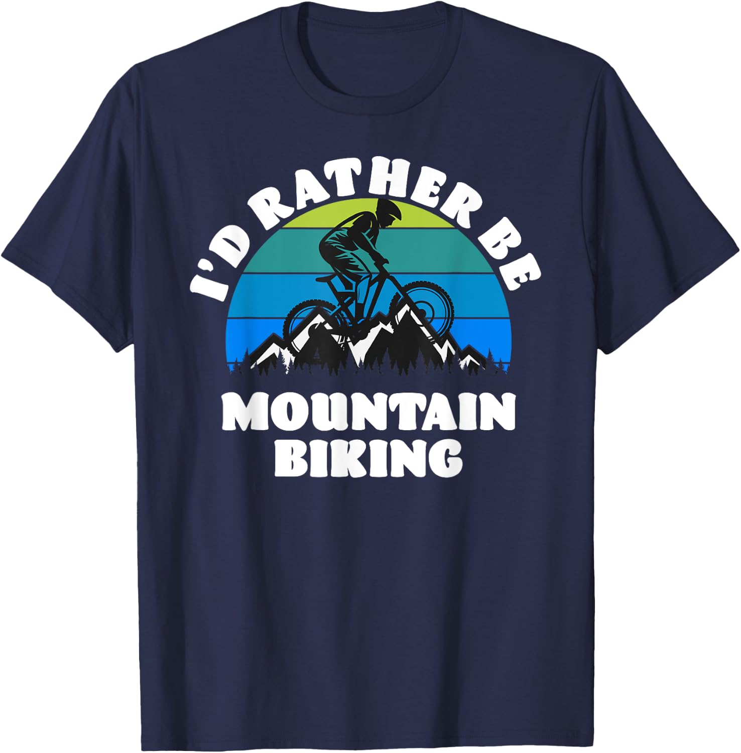 I'D Rather Be Mountain Biking T-Shirt - T-Shirt | Navy