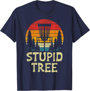 Stupid Tree Disc Golf Basket Retro Frisbee Golfing Golfer T-Shirt - T-Shirt | Navy