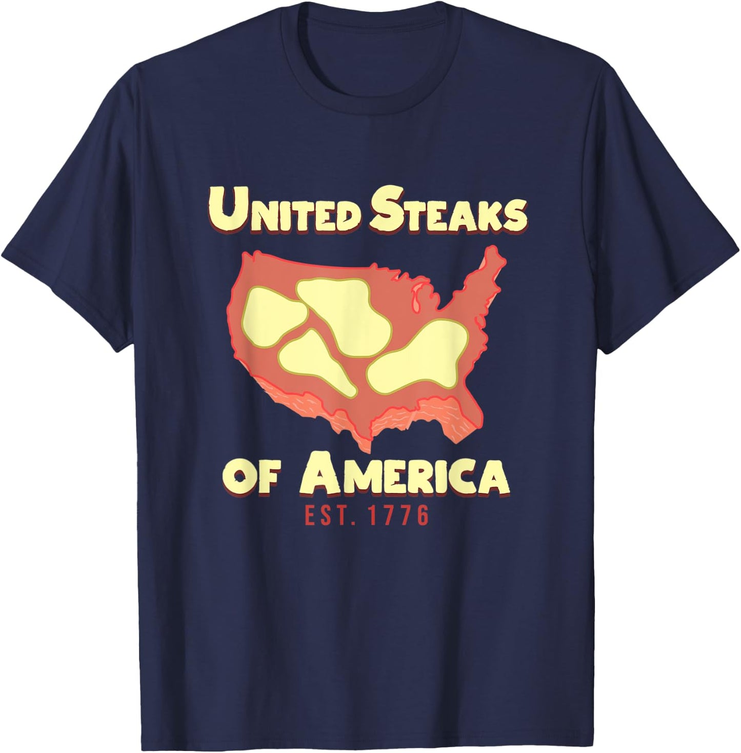 United Stakes Of America - American Steak Lover Gift T-Shirt - T-Shirt | Navy