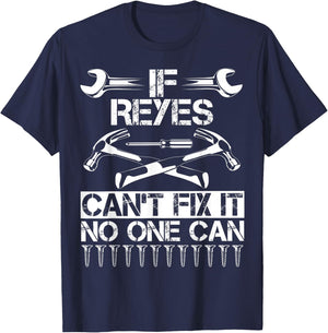 REYES Fix It Funny Birthday Personalized Name Dad Gift T-Shirt - T-Shirt | Navy