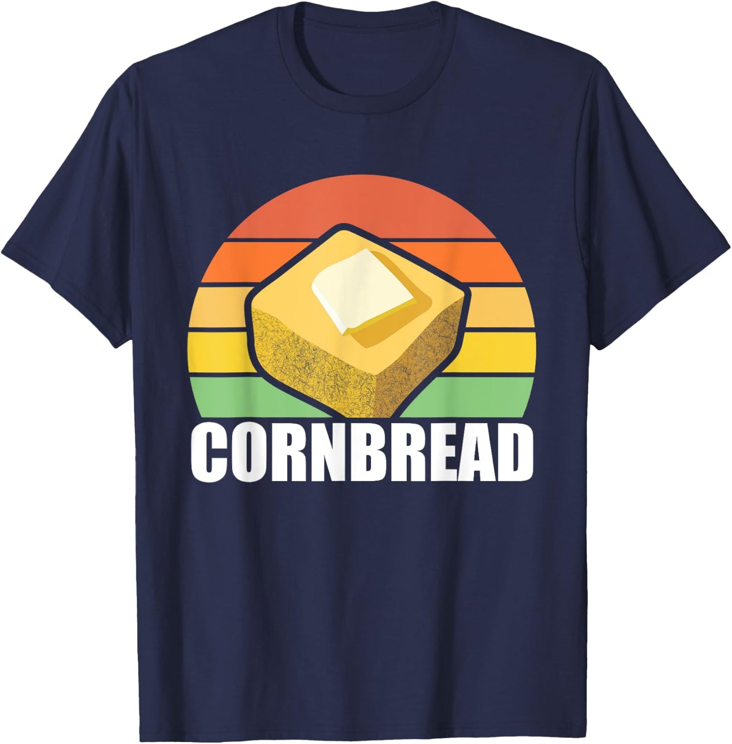Cornbread Corn Bread Baking Thanksgiving Redneck South USA T-Shirt - T-Shirt | Navy