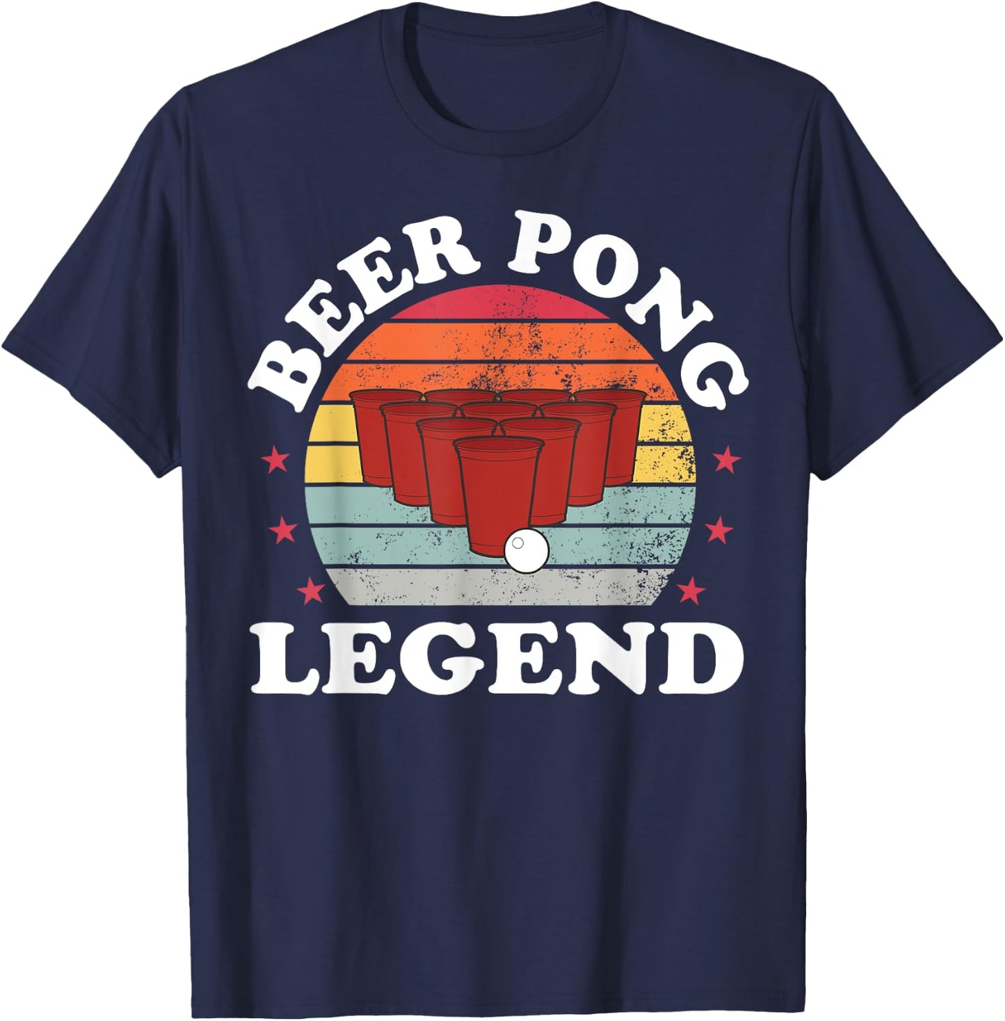 Beer Pong Legend Funny Beer Pong Games Lover Drinking T-Shirt - T-Shirt | Navy