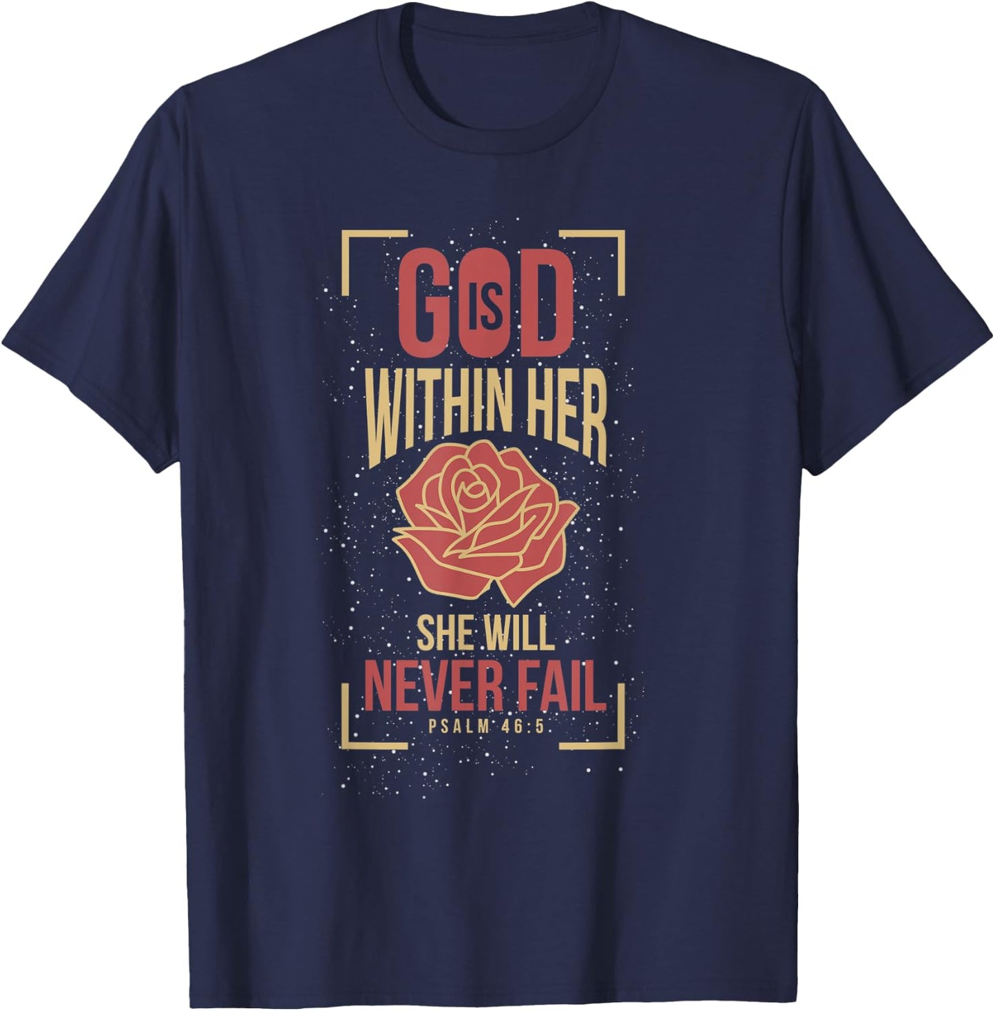 God Is Within Her She Will Never Fail Prayer T-Shirt - T-Shirt | Navy