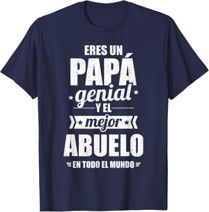 Eres un papá Genial y el Mejor Abuelo en todo el Mundo T-Shirt - T-Shirt | Navy