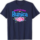 World's Greatest Bunica - Romanian Grandma T-Shirt - T-Shirt | Navy