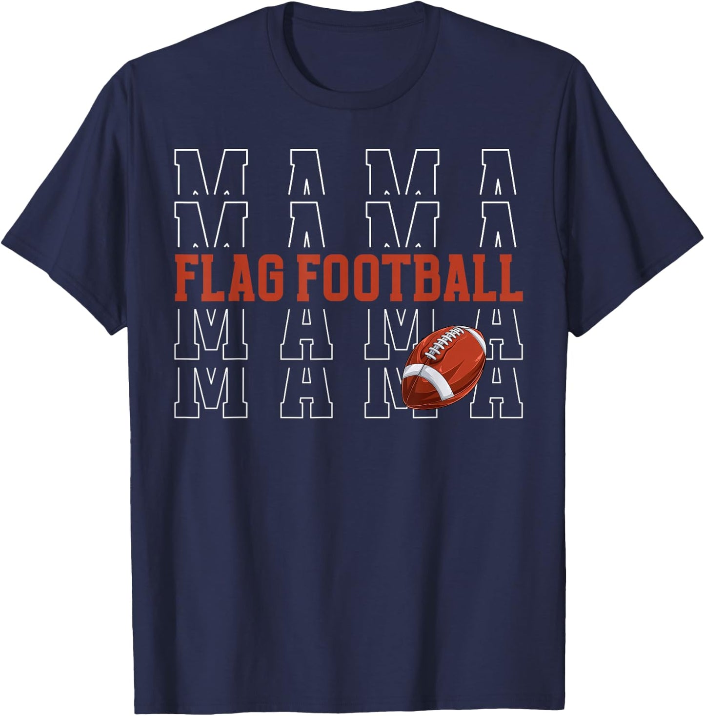 Flag Football Mama of A Flag Football Player Mom T-Shirt - T-Shirt | Navy