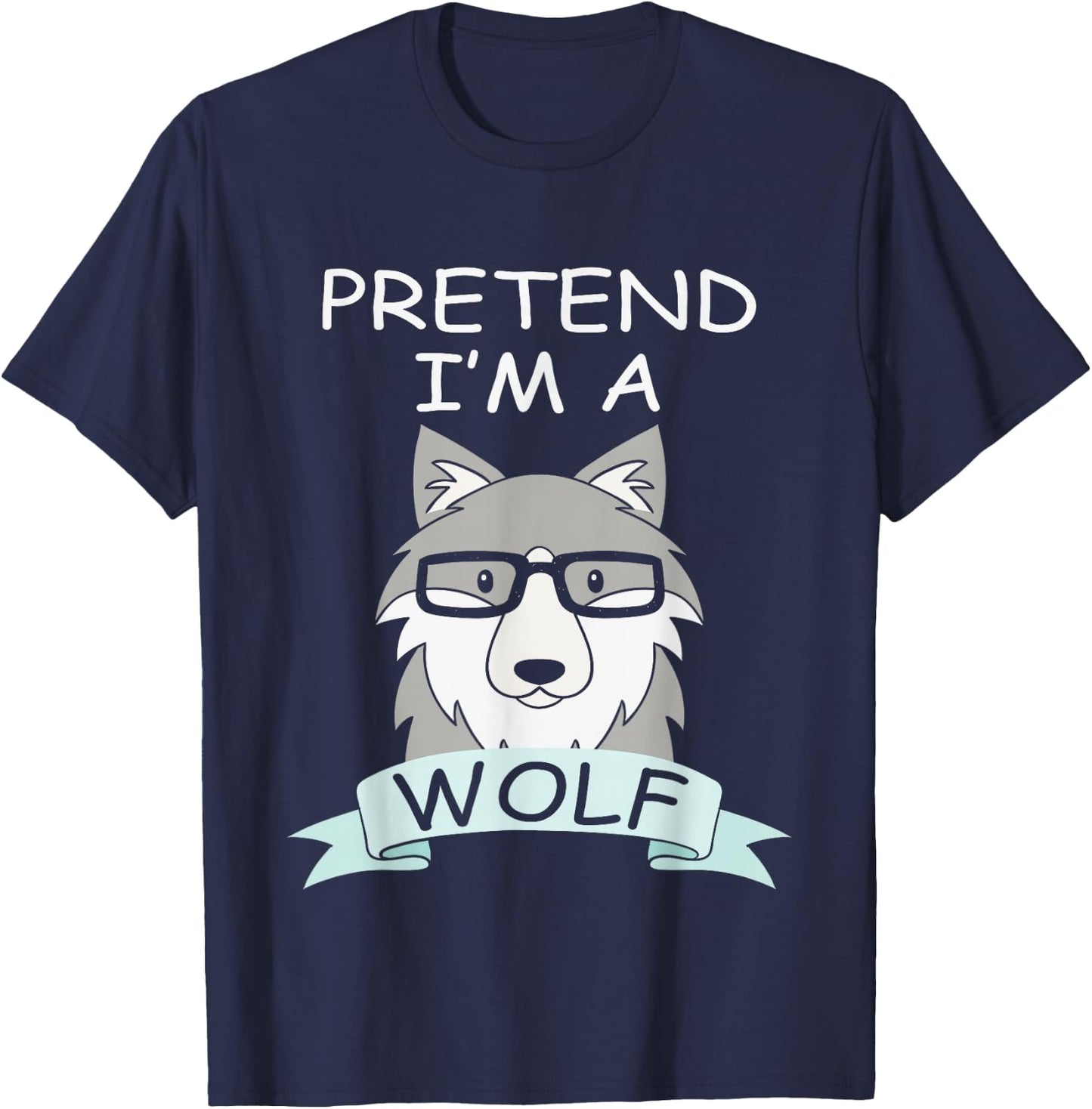 Pretend I'm A Wolf Costume Funny Halloween Party Kids T-Shirt - T-Shirt | Navy
