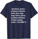 I Got Beans, Greens, Potatoes, Tomatoes, Lamb, Rams, Hogs... T-Shirt - T-Shirt | Navy