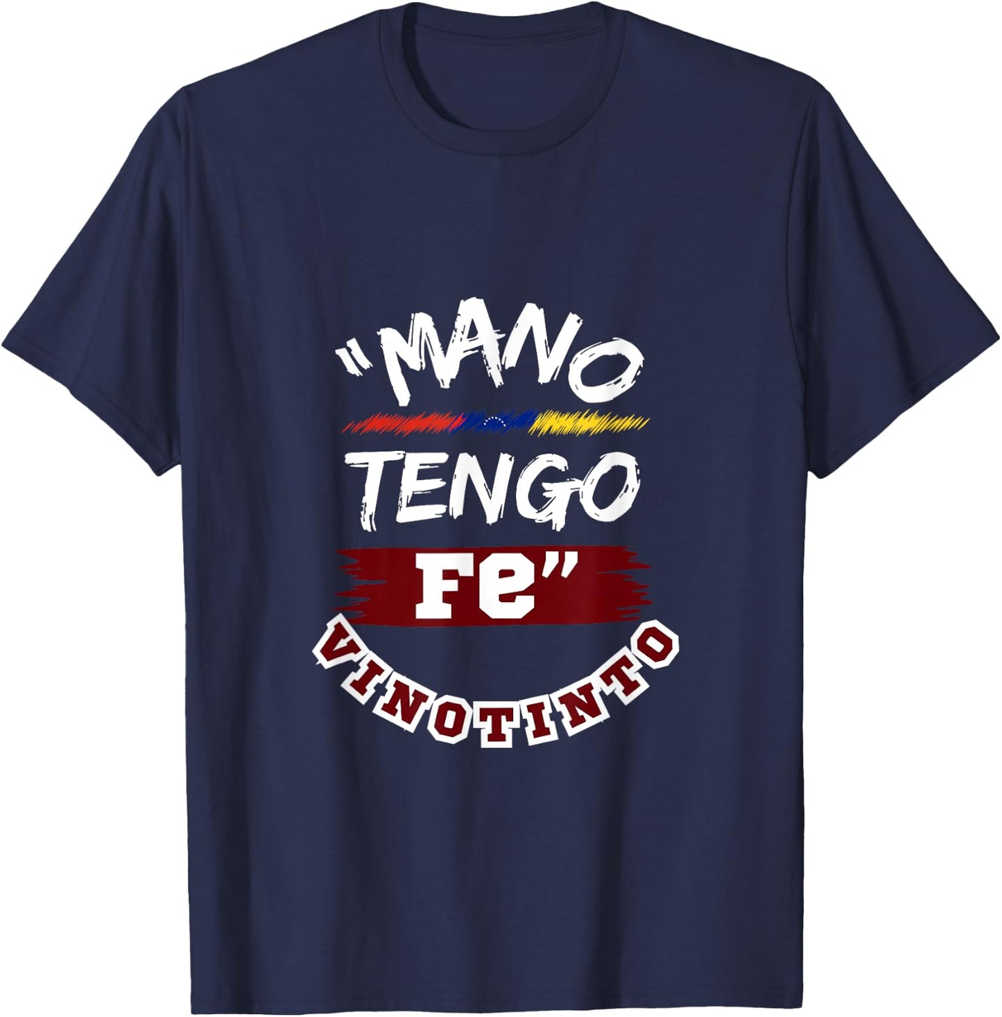 "Hand I Have Faith" I Flannel of the "Vinotinto" I Venezuela T-Shirt - T-Shirt | Navy