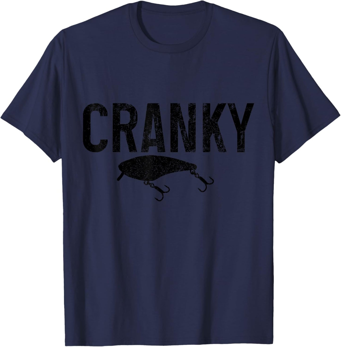 Cranky Funny Bass Fishing Lure Fisherman Crankbait T-Shirt - T-Shirt | Navy