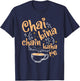 Funny Desi Chai Bina Chain Kaha Re Indian Tea Fan T-Shirt - T-Shirt | Navy
