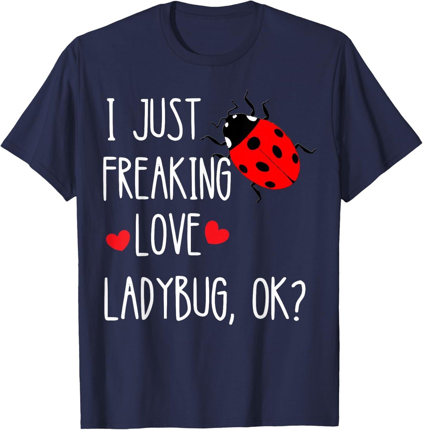 Ladybird Summer Insect Beetles Insect Customer T-Shirt - T-Shirt | Navy