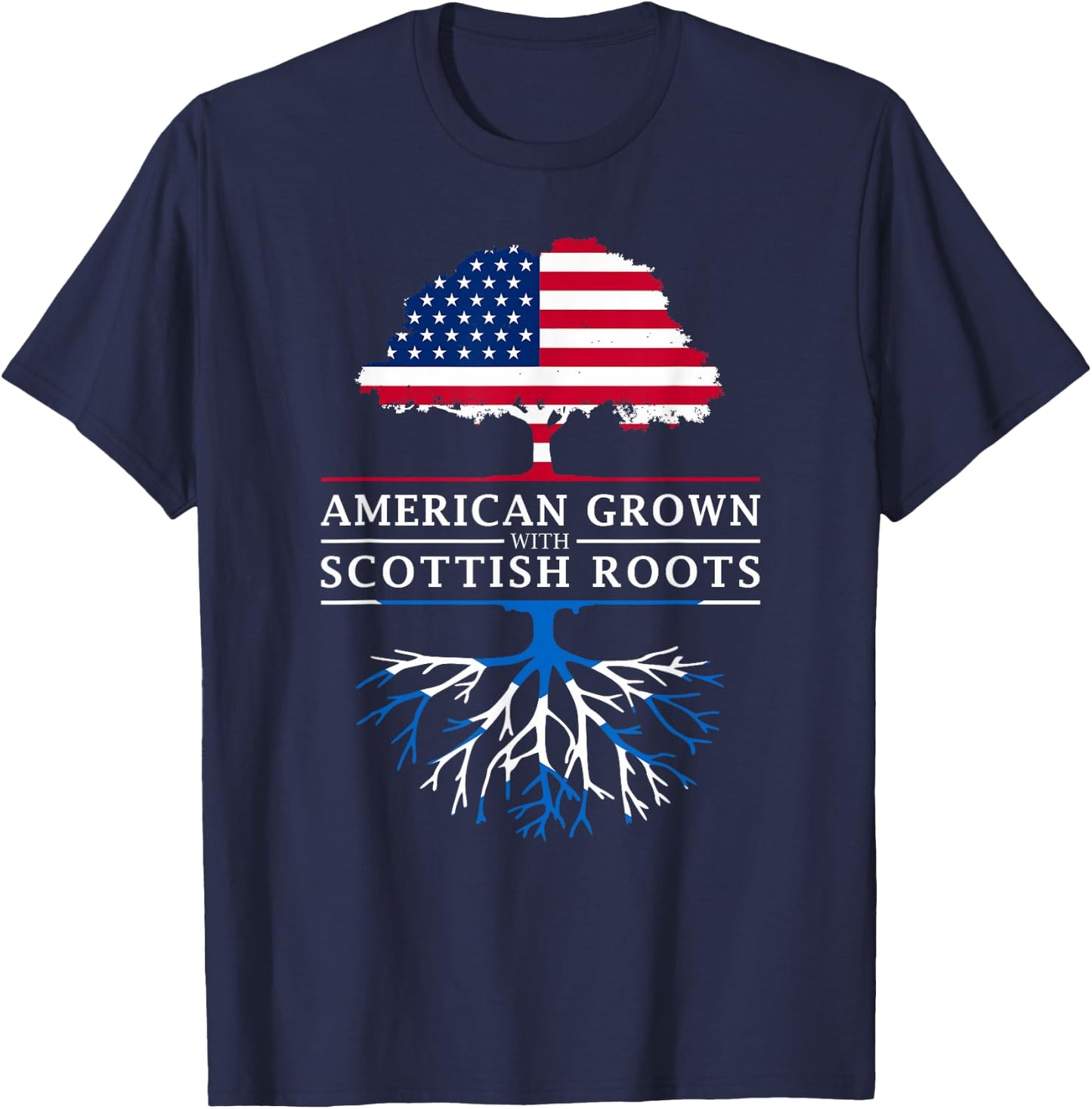 American Grown with Scottish Roots - Scotland T-Shirt - T-Shirt | Navy