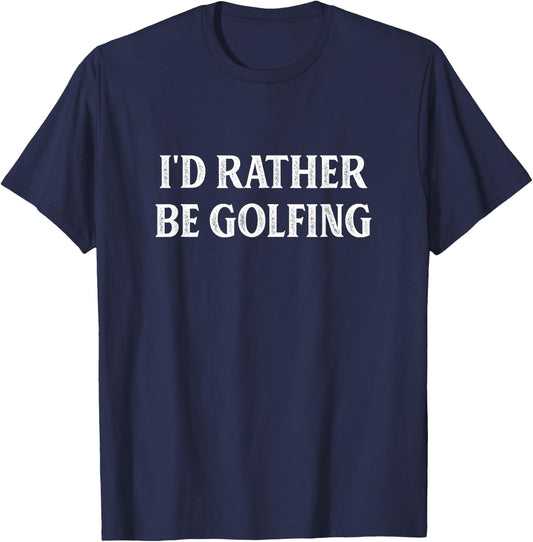 I'd Rather Be Golfing - Vintage Style T-Shirt - T-Shirt | Navy