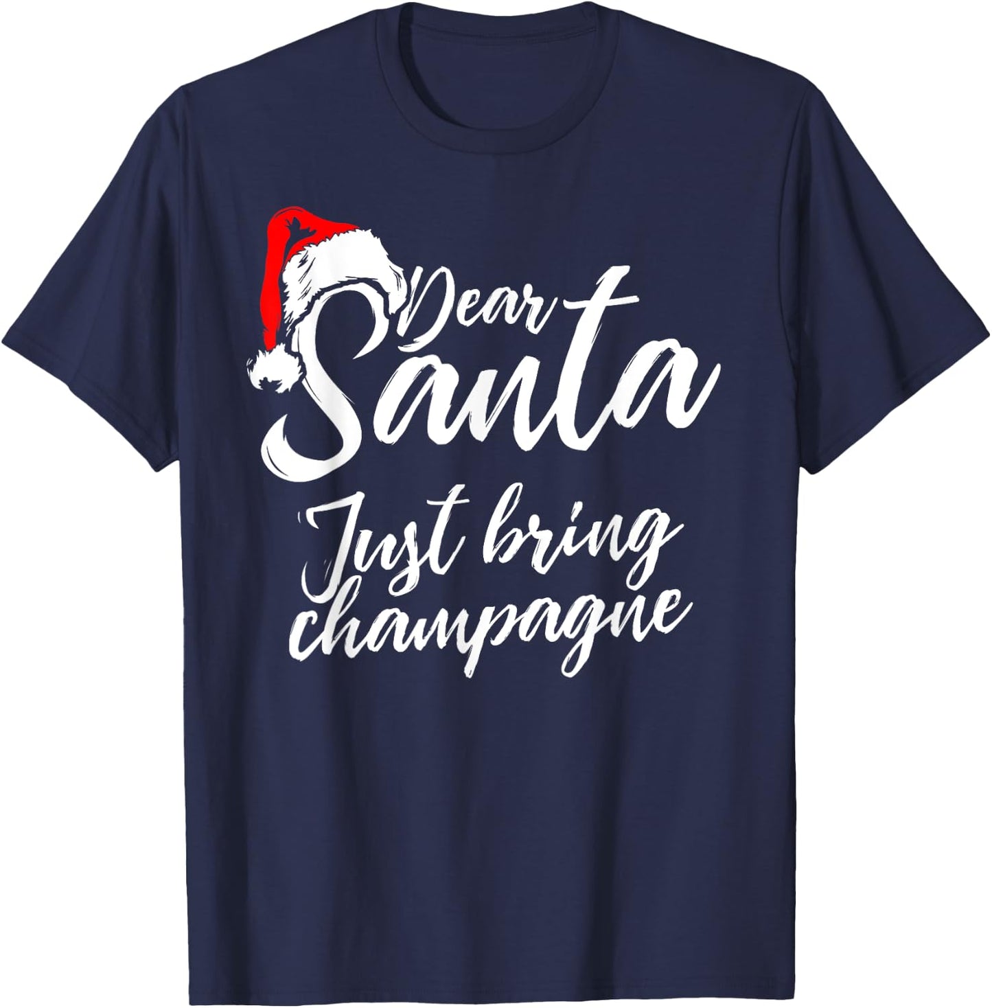 Funny Christmas Drinking - Santa Just Bring Champagne T-Shirt - T-Shirt | Navy