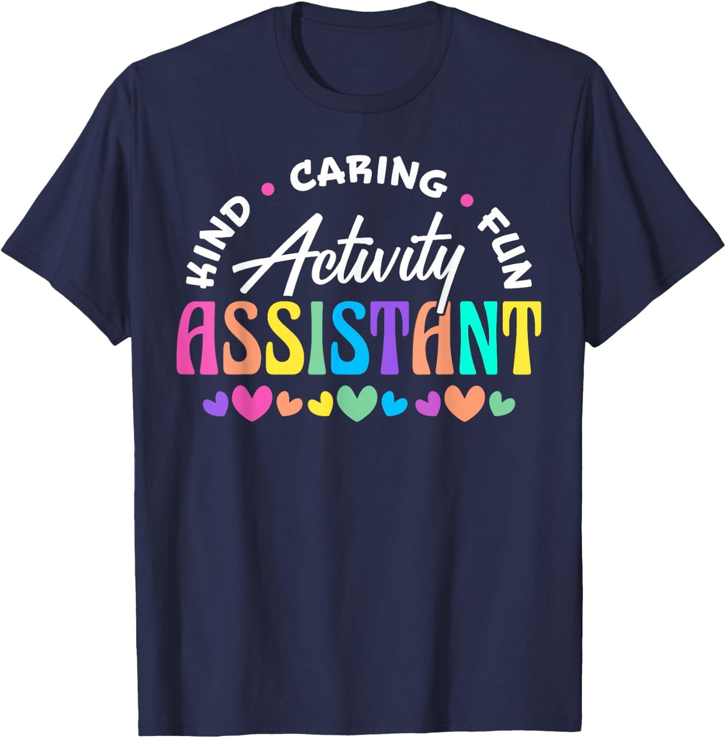 Activity Assistant Appreciation Designs -Adults Black Cotton 65% Polyester 35% Short Sleeve Small T-Shirt - T-Shirt | Navy